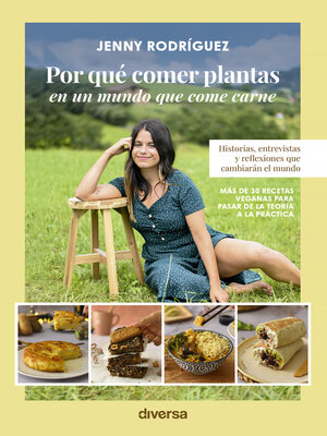 cover image of Por qué comer plantas en un mundo que come carne
